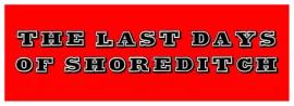 Artwork - The Last Days Of Shoreditch