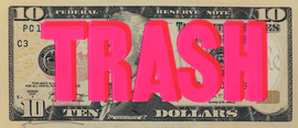 Artwork - Trash 10 Dollar (Pink)