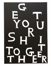 Artwork - Get Your Shit Together