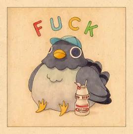 Artwork - Fuck Pigeon with Yakult