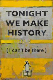 Artwork - Tonight We Make History