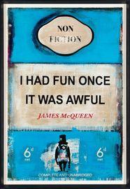 Artwork - I Had Fun Once It Was Awful (Framed)