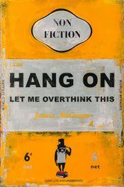 Artwork - Overthink This (Unframed)