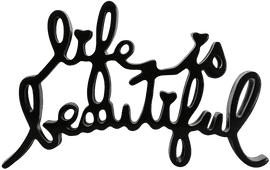 Artwork - Life Is Beautiful (Black Sculpture)