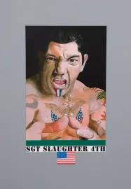 Wrestlers: Sgt. Slaughter 4th