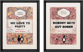 Artwork - We Love To Party & Nobody Gets Out Sober (Framed Set of 2)