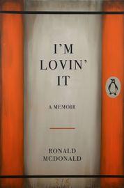 I'm Lovin It, by Ronald McDonald (Original)