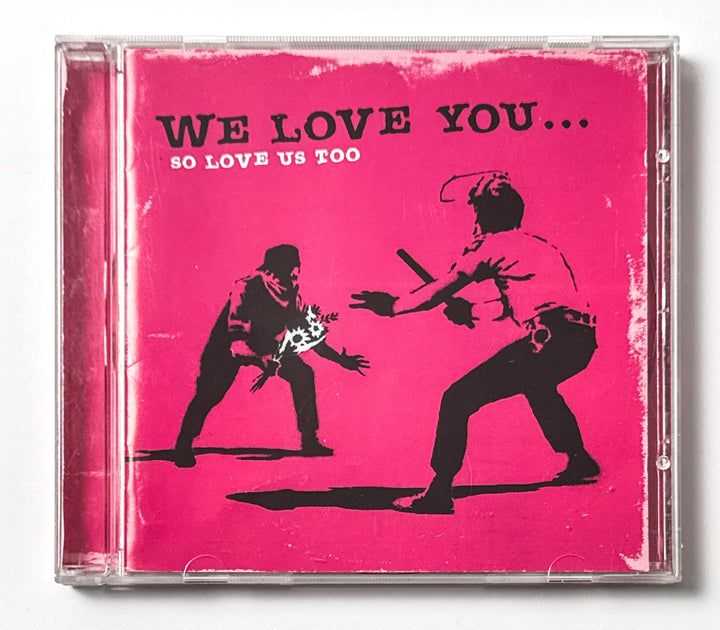Banksy, ‘We Love You So Love Us Too (CD)’, 2001, Collectible, We Love You So Love Us Vol. 2 CD (compact disk) , null,
