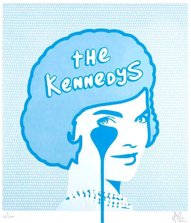 Pure Evil, ‘The Kennedys’, 09-03-2018, Print, Single colour Screenprint on 100lb, Flat Blak Gallery, Numbered