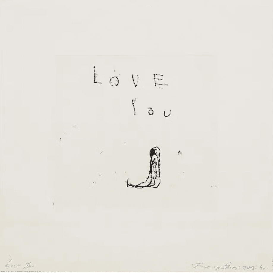 Tracey Emin, ‘Love You ’, 2013, Print, Polymer gravure etching on wove paper, with full margins, null, Numbered, Dated