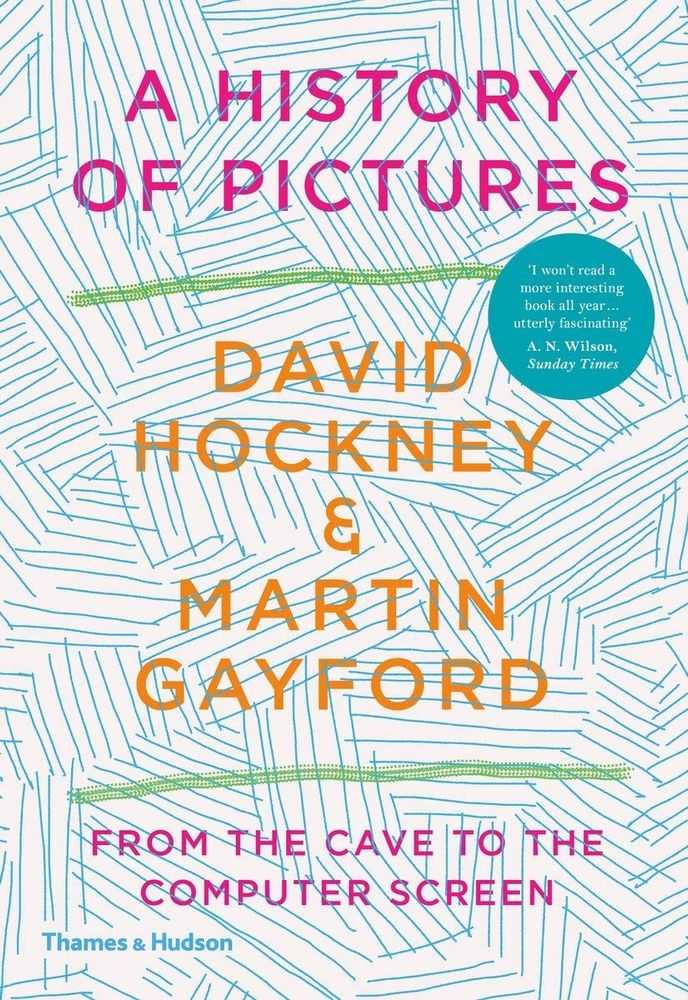 David Hockney, ‘A History of Pictures: From the Cave to the Computer Screen (Paperback)’, 2020, Book, Paperback, Thames and Hudson Ltd,