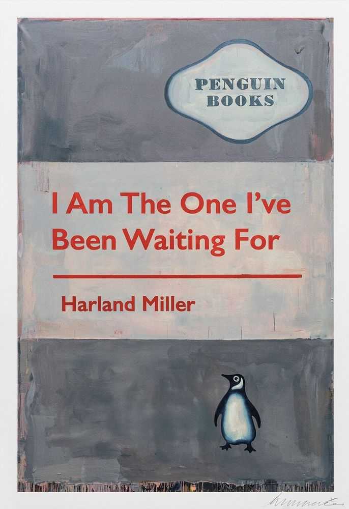 Harland Miller, ‘I Am The One I've Been Waiting For (2025)’, 2025, Print, 24 colour silkscreen on Somerset Tub Sized Radiant White 600gsm paper, Avant Arte, Numbered