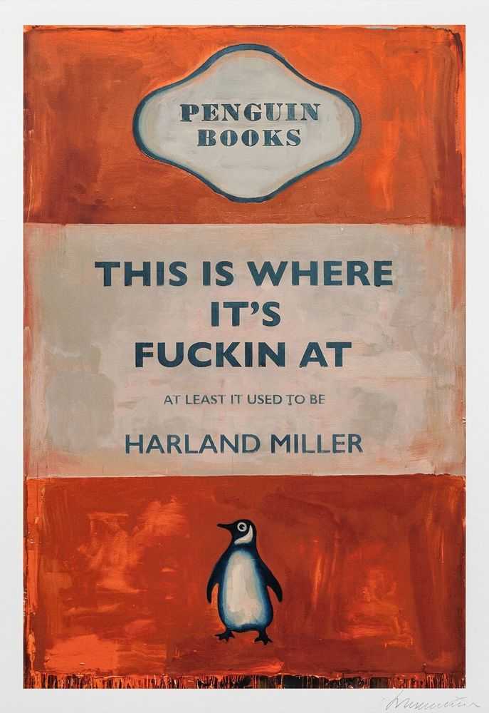 Harland Miller, ‘This Is Where It's Fuckin At (2025)’, 2025, Print, 26 colour silkscreen on Somerset Tub Sized Radiant White 600gsm paper, Avant Arte, Numbered