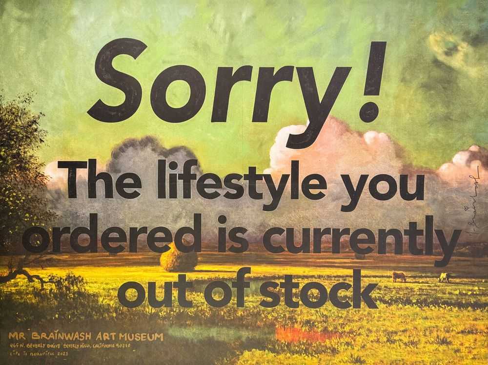 Mr. Brainwash, ‘Sorry! This Lifestyle is Out of Stock - Flower & Sun’, 2023, Print, Double-sided offset lithograph; 'Sorry! The Lifestyle you Ordered is Currently Out of Stock' and 'Flower and Sun', null,