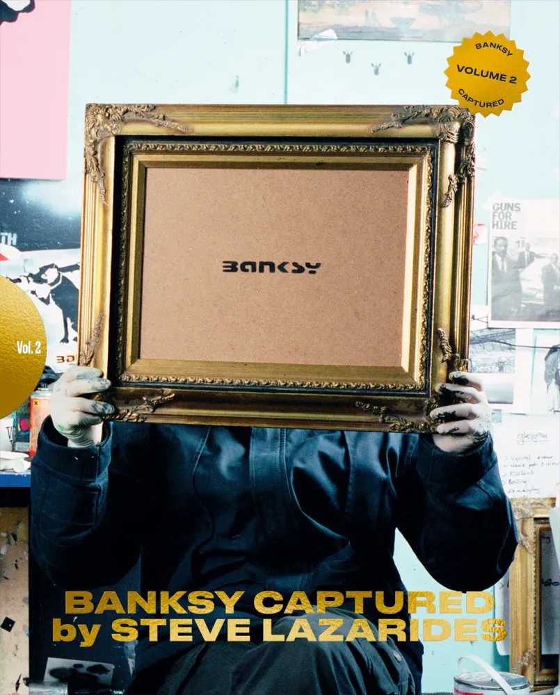 Steve Lazarides, ‘Banksy Captured by Steve Lazarides Volume Two (Paperback)’, 2021, Book, Paperback book, Self released, Numbered