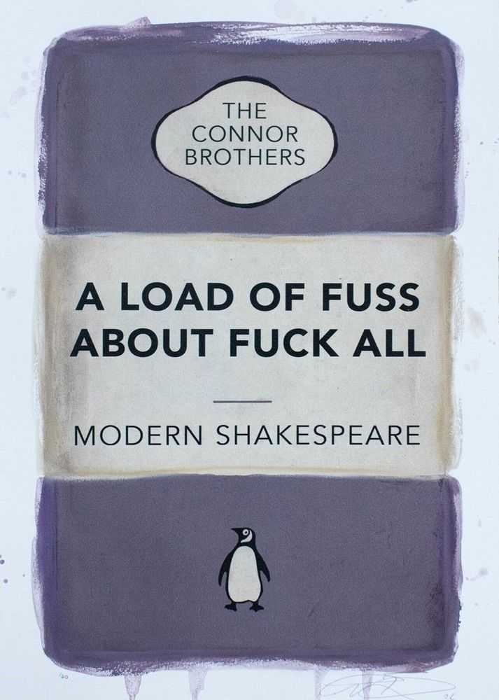 The Connor Brothers, ‘A Load of Fuss About Fuck All (Purple)’, 2024, Print, Hand Embellished Limited Edition, null, Numbered