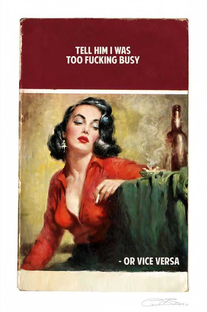 The Connor Brothers, ‘Tell Him I Was Too Fucking Busy’, 2024, Print, Giclée print with silkscreen varnish, null,