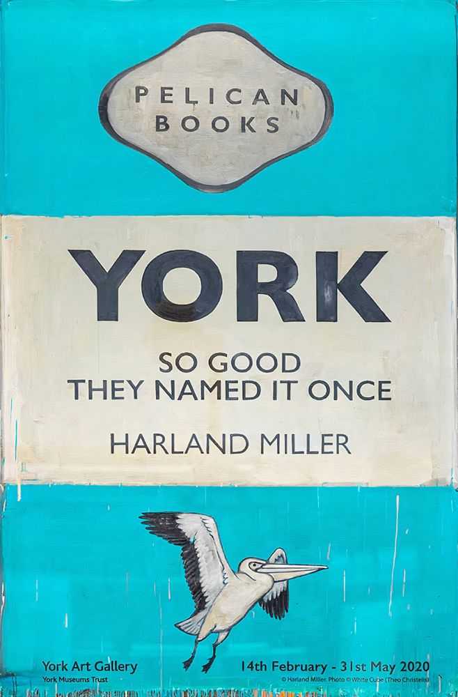 Harland Miller, ‘York So Good They Named It Once’, 2020, Print, Lithograph, White Cube,