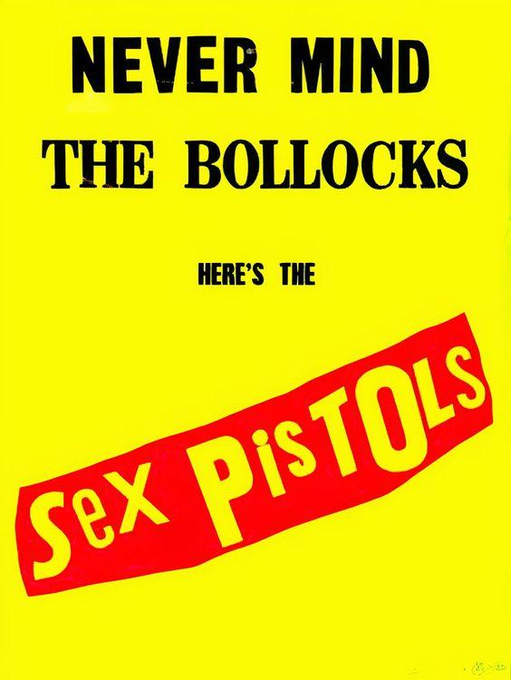 Never Mind The Bollocks - Here's the Sex Pistols (Signed)