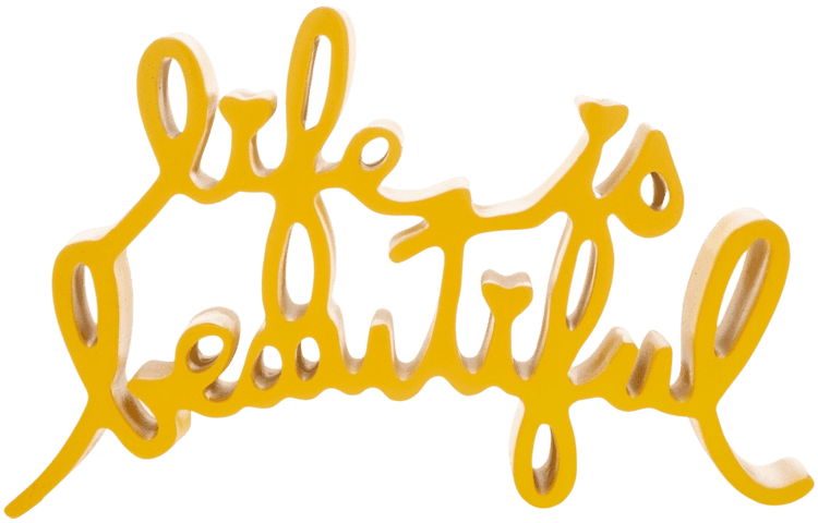 Life Is Beautiful (Yellow Sculpture)
