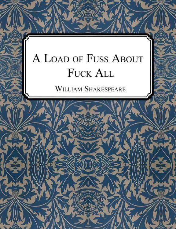A Load Of Fuss About Fuck All