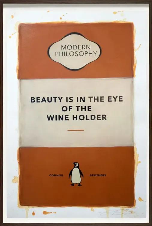 Beauty is in the Eye of the Wine Holder (Hand Coloured Print)
