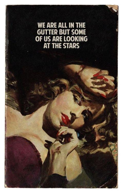 We Are All In The Gutter But Some Of Us Are Looking At The Stars (2021)