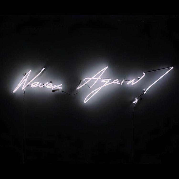 Never Again!